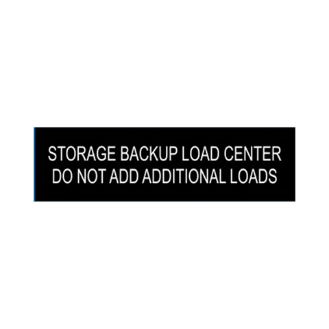 1x3.5 Storage Backup Load Center Do Not Add Additional Loads, Black engraves white