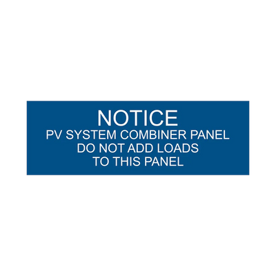 1x3, Notice PV System Combiner Panel, Blue background, white letters