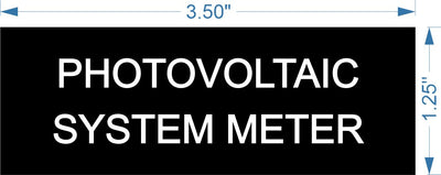 1.25" X 3.5" 1/16 Black engraves white photovoltaic system meter tag